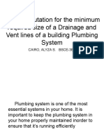 The Computation For The Minimum Required Size of A Drainage and Vent Lines of A Building Plumbing System