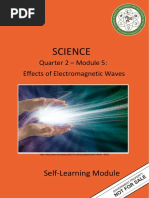 Sci10Q2W5 - EFFECTS OF ELECTROMAGNETIC WAVES - Edited