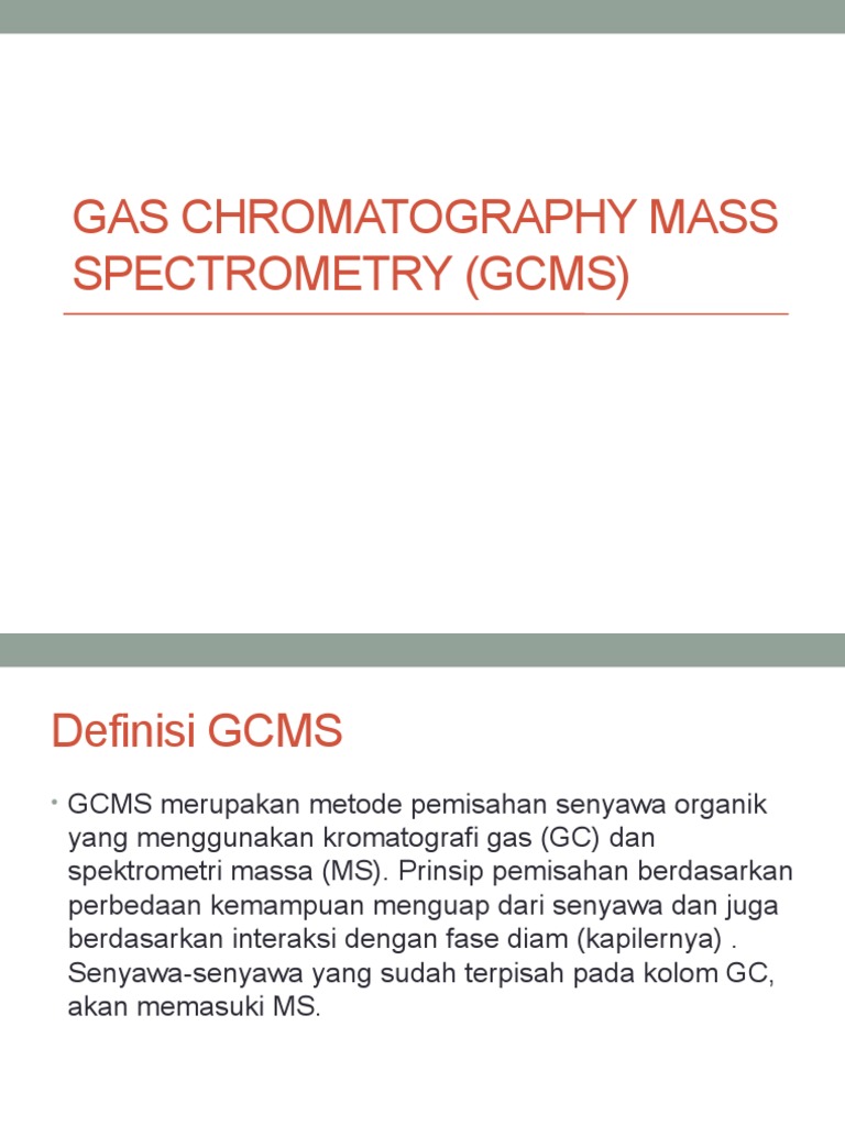 Panduan Lengkap GCMS dan Kalibrasinya | PDF | Metode & Bahan Ajar ...
