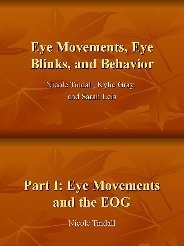 Eye Movements, Eye Blinks, and Behavior PDF Mental Processes