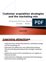 Customer Acquisition Strategies and The Marketing Mix: Financial Services Marketing by Ennew Waite