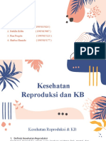 (Kespro) Kesehatan Reproduksi Dan KB - Kelompok 9