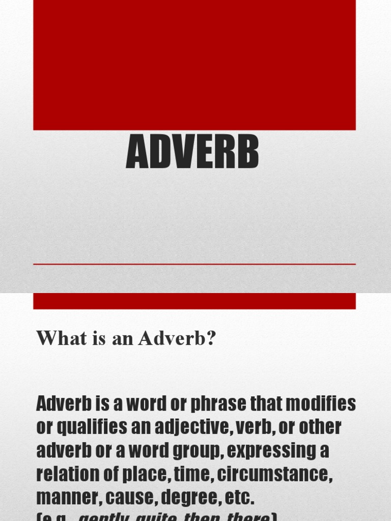 Adverb | PDF | Language Arts & Discipline