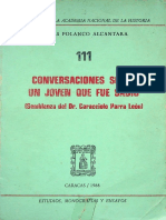 Conversaciones sobre un joven que fue sabio (Semblanza del Dr. Caracciolo Parra León), Tomás Polanco Alcántara