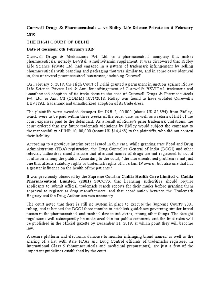 Curewell Drugs & Pharmaceuticals Vs Ridley Life Science Private On 6 February 2019 The High