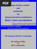 Arrange Circuits, Control and Protection For General Electrical Installations Week 2: Fault Loop Impedance