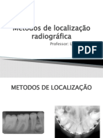 Métodos de Localização Radiográfica