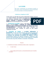 Lei 8.142/90 define Conselho e Conferência de Saúde