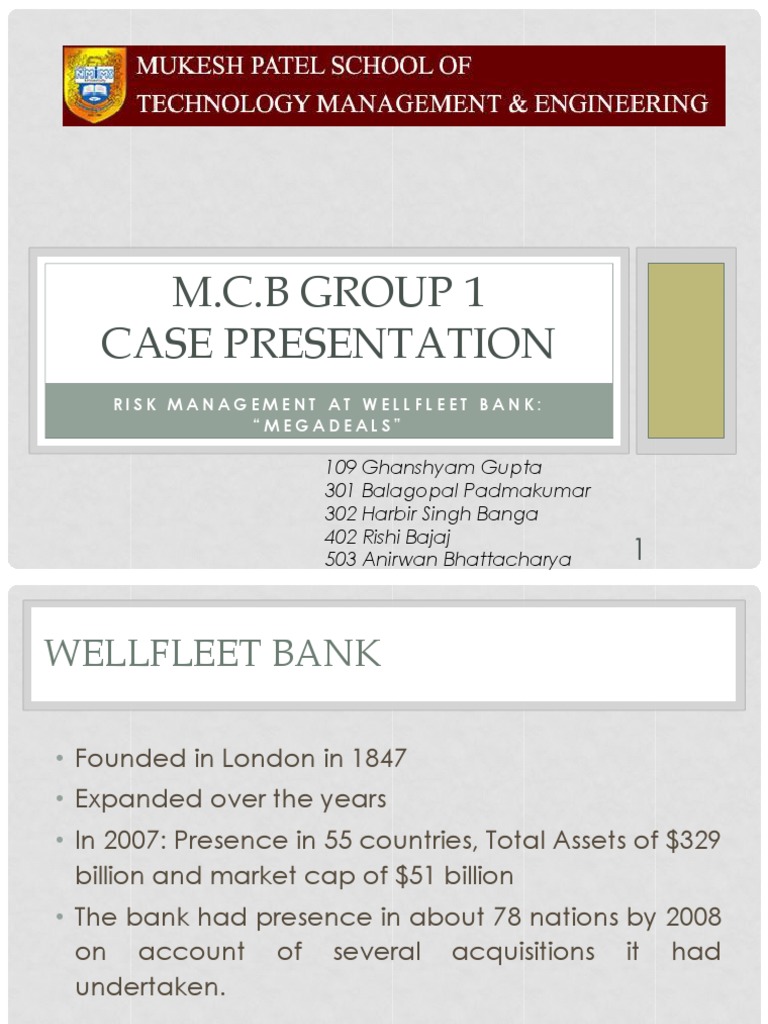 Risk Management at Wellfleet Bank Deciding About Megadeals PDF