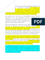 La Combinación Única de Rasgos de Personalidad de Los Defensores Los Hace Complejos y Bastante Versátiles