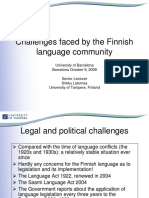 Challenges Faced by The Finnish Language Community