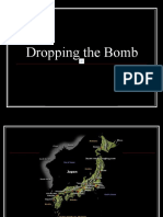 Dropping the Bomb