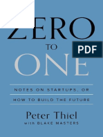 Zero To One - Notes On Startups, or How To Build The Future