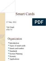 Smart Cards: 2 May, 2011 Vijit Singh 07EC73