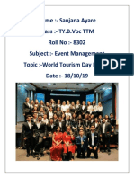 Name:-Sanjana Ayare Class: - TY.B.Voc TTM Roll No: - 8302 Subject: - Event Management Topic:-World Tourism Day Report Date: - 18/10/19