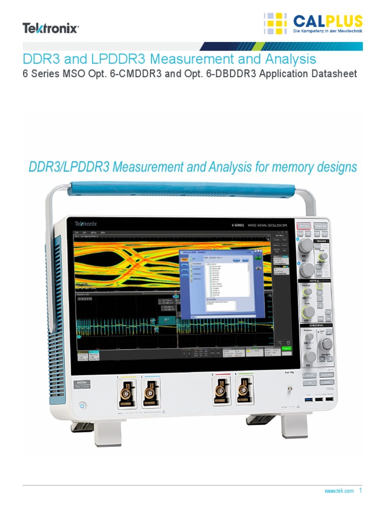 DDR3 and LPDDR3 Measurement and Analysis: 6 Series MSO Opt. 6-CMDDR3 ...