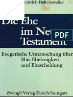Baltensweiler, H. - Die Ehe Im Neuen Testament. Exegetische Untersuchungen Über Ehe, Ehelosigkeit Und Ehescheidung - Book (1967)