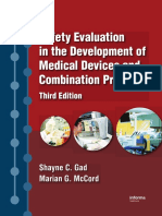 C. Gad Shayne, Marian G. McCord - Safety Evaluation in The Development of Medical Devices and Combination Products-Informa Healthcare (2008)