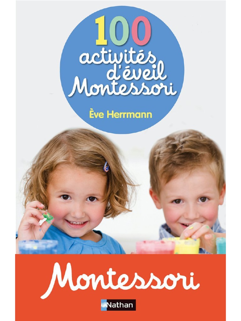100 Activités D'éveil Montessori Eve Herrmann Wawacity.ninja PDF