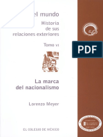 La Marca Del Nacionalismo. (VI) - Lorenzo Meyer