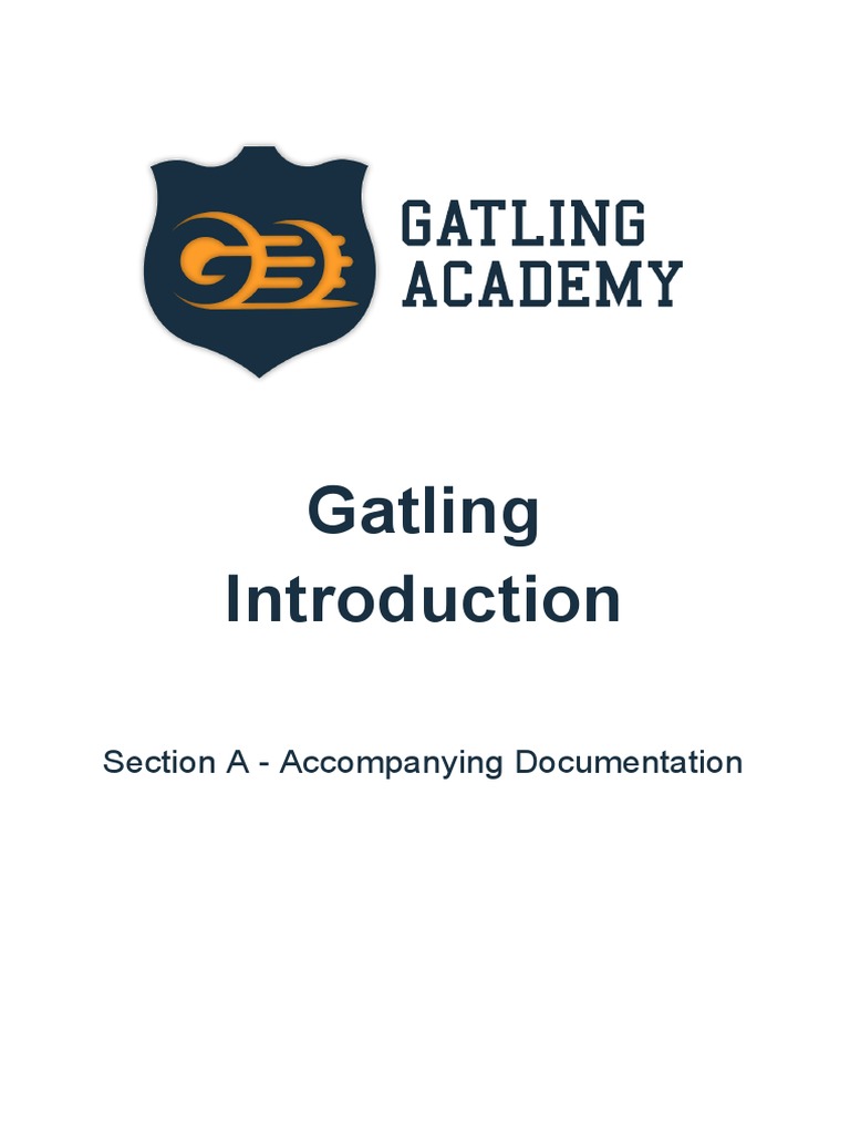 Gatling: Section A - Accompanying Documentation | PDF | Scala ...