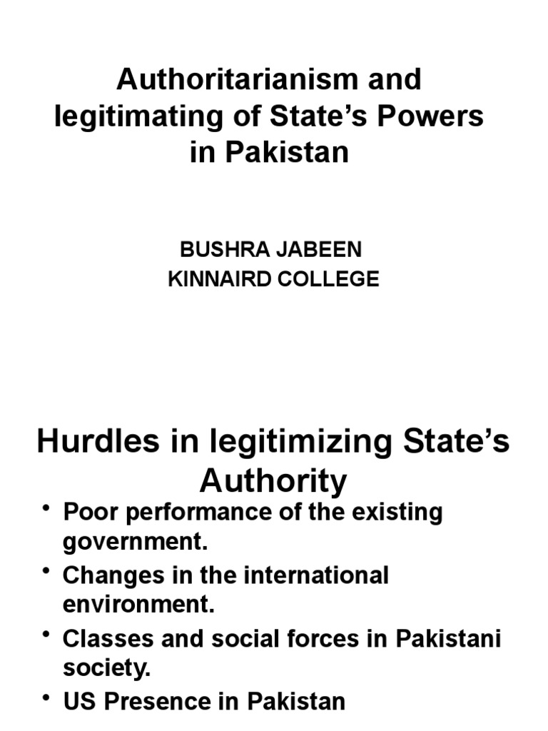 Authoritarianism and Legitimating of State’s Powers in Pakistan | PDF ...