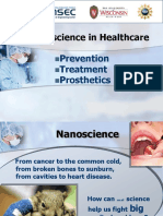 Nanoscience in Healthcare: Prevention Treatment Prosthetics