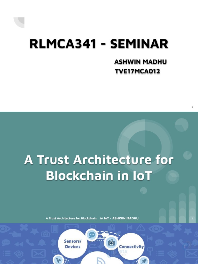 Trust Architecture for Blockchain IoT | PDF | Internet Of Things ...