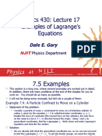 Physics 430: Lecture 17 Examples of Lagrange's Equations: Dale E. Gary