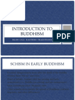 Introduction To Buddhism: RLGN 1322: Eastern Traditions