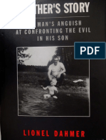 A Father's Story One Man's Anguish at Confronting the Evil in His Son