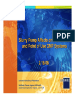 Slurry Pump Effects On Distribution and Point of Use CMP Systems