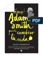 Roberts Rusell - Como Adam Smith Puede Cambiar Tu Vida