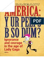 America:: Y Ur Peeps B So Dum?