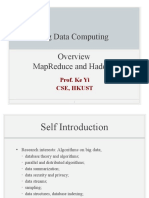 Big Data Computing Mapreduce and Hadoop: Prof. Ke Yi Cse, Hkust