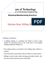 Institute of Technology: Machine Shop: Milling Machine