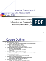 ICS 223: Transaction Processing and Distributed Data Management Winter 2011