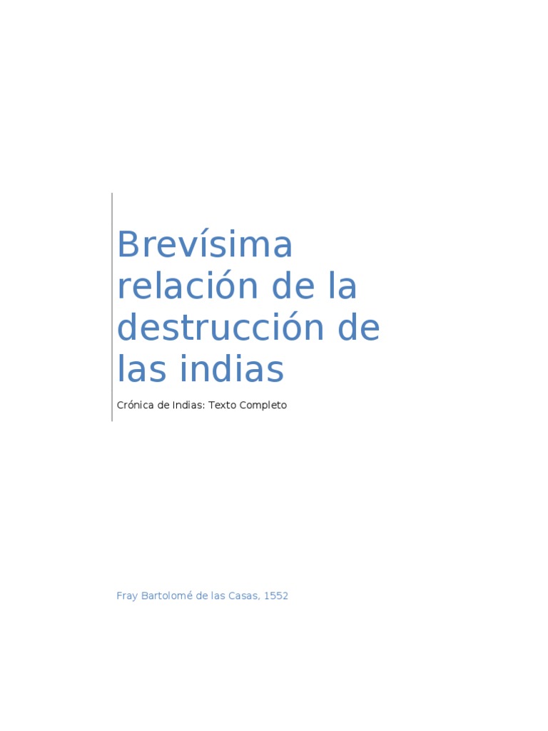 Brevísima relación de la destrucción de las Indias | PDF