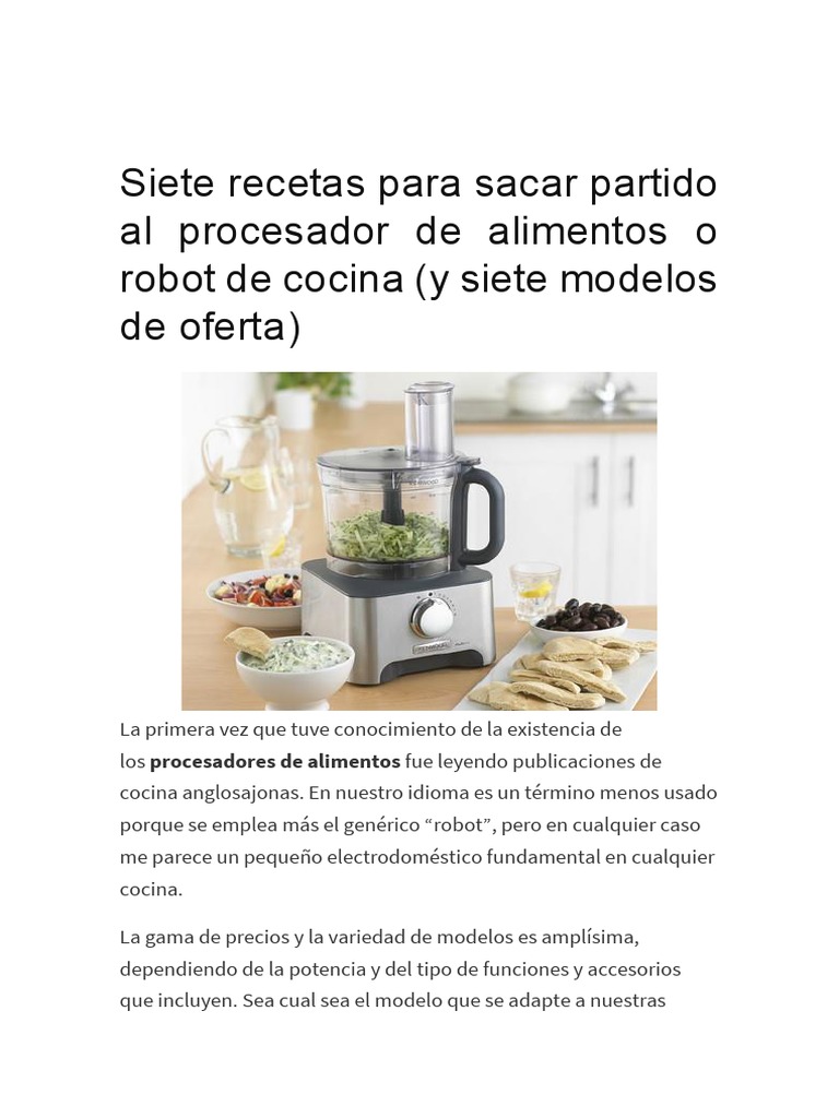 Siete recetas para sacar partido al procesador de alimentos (y siete de  oferta)