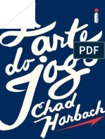 A Arte Do Jogo - Chad Harbach