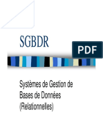 SGBDR: Systèmes de Gestion de Bases de Données (Relationnelles)