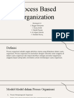 Process Based Organization - Kelompok G