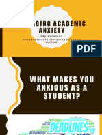 Managing Academic Anxiety: Presented By: Undergraduate Advising& Academic Support