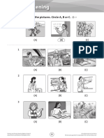 Listening: Listen and Look at The Pictures. Circle A, B or C