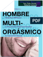 El secreto de los orgasmos múltiples: Cómo los hombres pueden disfrutar de múltiples cumbres de placer