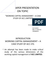 Term Paper Presentation On Topic: "Working Capital Managemnt - A Case Study of Acc Limited"