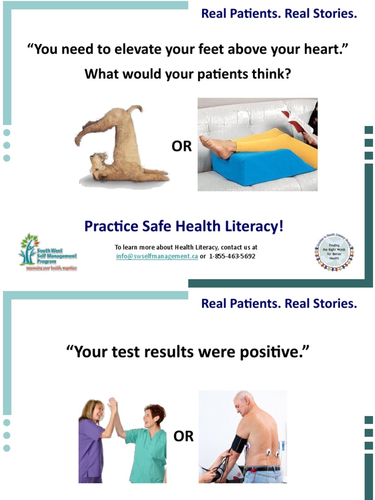 "You Need To Elevate Your Feet Above Your Heart." What Would Your Patients Think? PDF