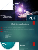 Multi Sensory Systems - : Asad Ullah Aziz Muhammad Waleed