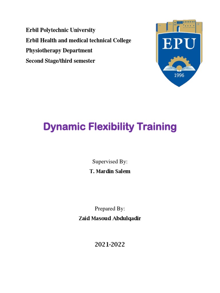 Dynamic Flexibility Training: A Review of Flexibility Methods and a ...