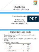 MECH 3408 Mechanics of Fluids: Dimensional Analysis Dr. Jiyun Song Office: HW7-01 Email: Jsong90@hku - HK